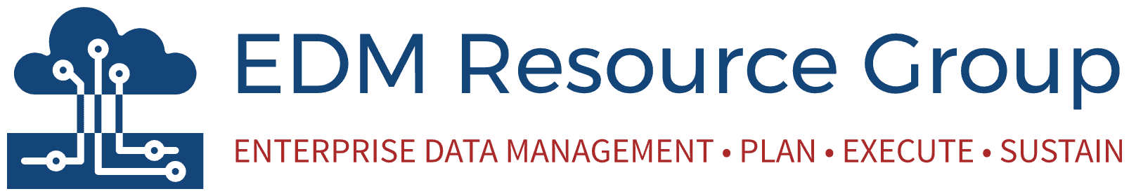 EDM Resource Group — Enterprise Data Management: Plan, Execute, Sustain